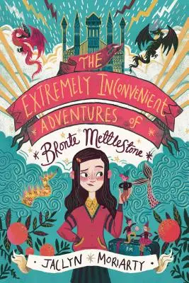 Die äußerst unbequemen Abenteuer der Bronte Mettlestone - The Extremely Inconvenient Adventures of Bronte Mettlestone