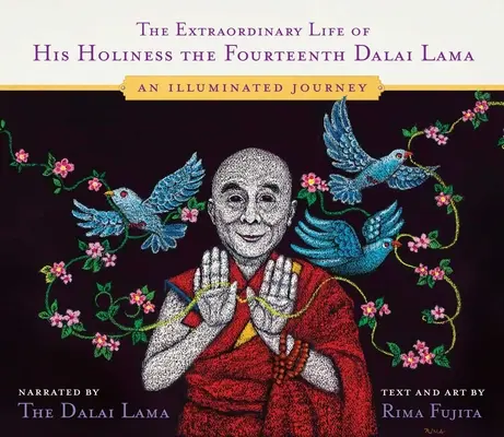 Das Außergewöhnliche Leben Seiner Heiligkeit des Vierzehnten Dalai Lama: Eine erleuchtete Reise - The Extraordinary Life of His Holiness the Fourteenth Dalai Lama: An Illuminated Journey