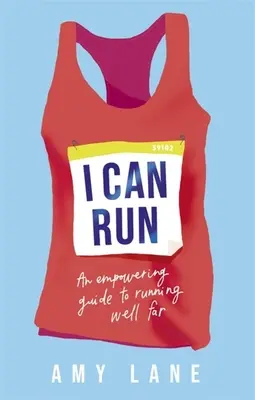 Ich kann laufen: Ein Leitfaden für weites, gutes Laufen - I Can Run: An Empowering Guide to Running Well Far