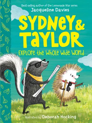 Sydney und Taylor erforschen die weite Welt - Sydney and Taylor Explore the Whole Wide World