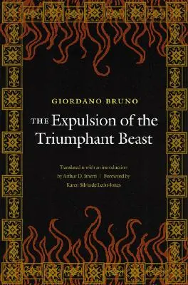 Die Vertreibung der triumphierenden Bestie (Neue Ausgabe) - The Expulsion of the Triumphant Beast (New Edition)