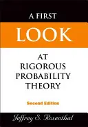 Ein erster Blick auf die strenge Wahrscheinlichkeitstheorie (2. Auflage) - First Look at Rigorous Probability Theory, a (2nd Edition)