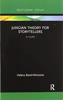 Jungsche Theorie für Geschichtenerzähler: Ein Werkzeugkasten - Jungian Theory for Storytellers: A Toolkit