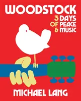 Woodstock: 3 Tage Frieden und Musik - Woodstock: 3 Days of Peace & Music