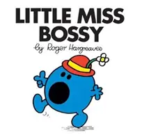Kleines Fräulein Bossy - Little Miss Bossy