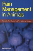 Schmerzmanagement bei Tieren - Pain Management in Animals