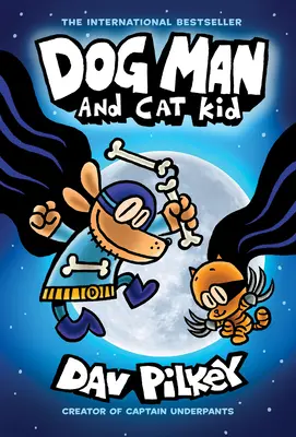 Hundemensch und Katzenkind: Eine Graphic Novel (Hundemensch #4): Vom Schöpfer von Käpt'n Underpants, 4 - Dog Man and Cat Kid: A Graphic Novel (Dog Man #4): From the Creator of Captain Underpants, 4