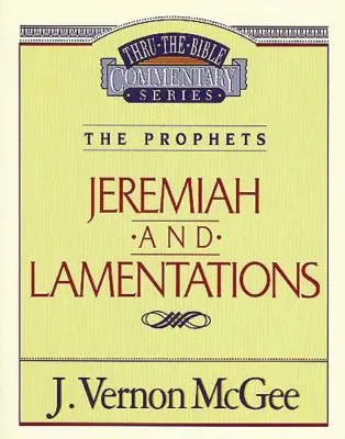 Durch die Bibel, Bd. 24: Die Propheten (Jeremia/Klagen), 24 - Thru the Bible Vol. 24: The Prophets (Jeremiah/Lamentations), 24