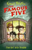 Die berühmten Fünf: Fünf geraten in Schwierigkeiten - Buch 8 - Famous Five: Five Get Into Trouble - Book 8