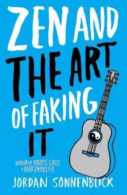 Zen und die Kunst, es vorzutäuschen - Zen and the Art of Faking It