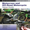 Motocross- und Off-Road-Motorrad-Setup-Leitfaden - Motocross and Off-Road Motorcycle Setup Guide