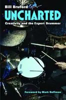 Unerforscht: Kreativität und der erfahrene Schlagzeuger - Uncharted: Creativity and the Expert Drummer