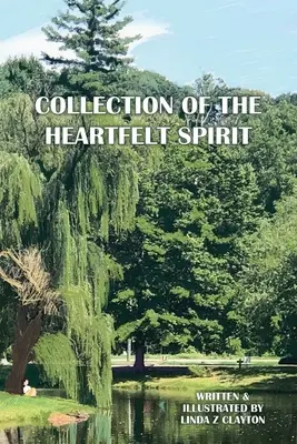 Sammlung des „Heartfelt Spirit - Collection of the Heartfelt Spirit