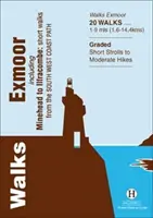 Wanderungen Exmoor - einschließlich Minehead bis Ilfracombe: Kurze Wanderungen auf dem South West Coast Path - Walks Exmoor - Including Minehead to Ilfracombe: Short Walks from the South West Coast Path