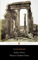 Reiseführer für Griechenland: Band 2: Südgriechenland - Guide to Greece: Volume 2: Southern Greece