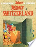 Asterix: Asterix in der Schweiz - Album 16 - Asterix: Asterix in Switzerland - Album 16