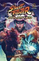 Street Fighter Unlimited Band 2: Das Herz der Schlacht - Street Fighter Unlimited Vol.2 Tp: The Heart of Battle