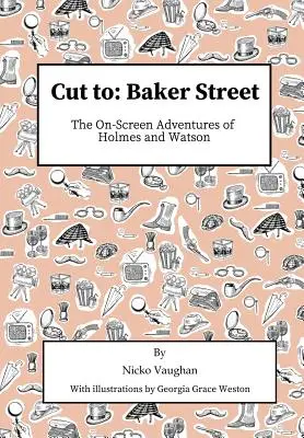 Schnitt in die Baker Street - Cut To Baker Street