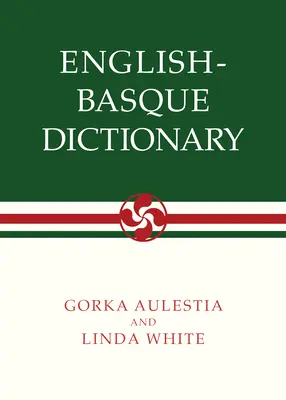 Englisch-Baskisches Wörterbuch - English-Basque Dictionary