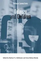 Deleuze und die Kinder - Deleuze and Children