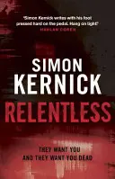 Relentless - der messerscharfe Thriller aus Londons dunkleren Ecken - Relentless - the razor-sharp thriller from London's darker corners