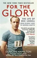 Für den Ruhm - Das Leben des Eric Liddell - For the Glory - The Life of Eric Liddell