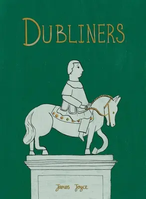 Dubliners (Sammlerausgabe) - Dubliners (Collector's Edition)