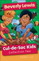 Cul-De-Sac Kids Sammlung Zwei: Bücher 7-12 - Cul-De-Sac Kids Collection Two: Books 7-12