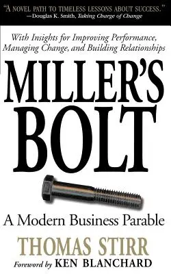 Millers Bolzen - Miller's Bolt