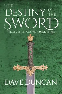 Das Schicksal des Schwertes - The Destiny of the Sword