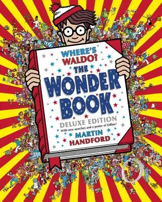 Wo ist Waldo? das Wunderbuch: Deluxe-Ausgabe - Where's Waldo? the Wonder Book: Deluxe Edition