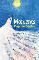 Momente - Eine Autobiographie in Versen - Moments - An Autobiography in Verse