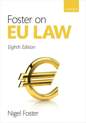 Foster über EU-Recht - Foster on EU Law