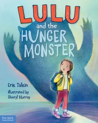 Lulu und das Hungermonster (Tm) - Lulu and the Hunger Monster (Tm)