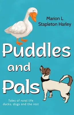 Pfützen und Kumpels - Puddles and Pals