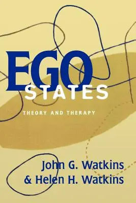 Ich-Zustände: Theorie und Therapie - Ego States: Theory and Therapy