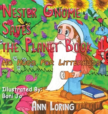 Nester Gnome rettet den Planeten Buch 1 - Nester Gnome Saves the Planet Book 1