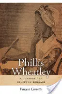 Phillis Wheatley: Biographie eines Genies in Knechtschaft - Phillis Wheatley: Biography of a Genius in Bondage