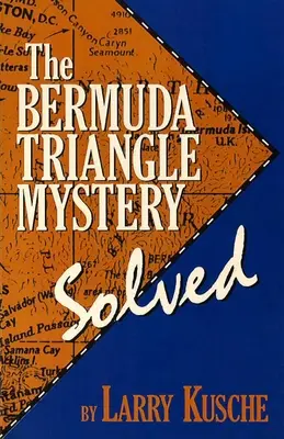 Das Rätsel des Bermuda-Dreiecks - Gelöst - The Bermuda Triangle Mystery - Solved