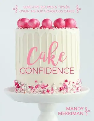 Vertrauen in die Torte - Cake Confidence