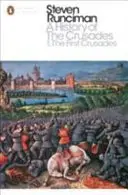 Geschichte der Kreuzzüge I - Der erste Kreuzzug und die Gründung des Königreichs Jerusalem - History of the Crusades I - The First Crusade and the Foundation of the Kingdom of Jerusalem