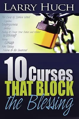 10 Flüche, die den Segen blockieren - 10 Curses That Block the Blessing