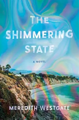 Der schimmernde Zustand - The Shimmering State