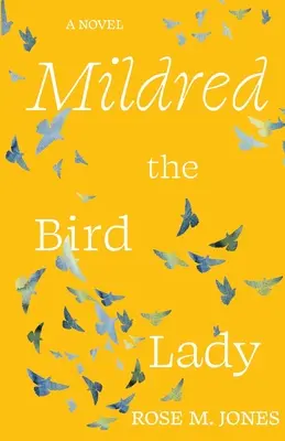 Mildred, die Vogelfrau - Mildred the Bird Lady