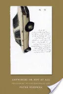 Irgendwo oder gar nicht: Philosophie der zeitgenössischen Kunst - Anywhere or Not at All: Philosophy of Contemporary Art