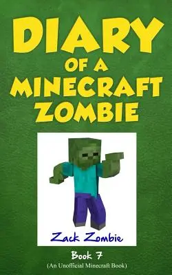 Tagebuch eines Minecraft-Zombies Buch 7: Zombie-Familientreffen - Diary of a Minecraft Zombie Book 7: Zombie Family Reunion