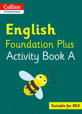 Collins International Foundation - Collins International English Foundation Plus Übungsbuch a - Collins International Foundation - Collins International English Foundation Plus Activity Book a