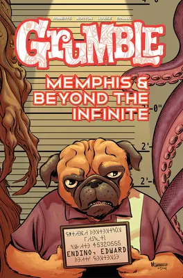 Grummel: Memphis und jenseits des Unendlichen: Band 3 - Grumble: Memphis and Beyond the Infinite: Volume 3