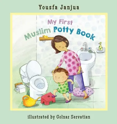 Mein erstes muslimisches Töpfchenbuch - My First Muslim Potty Book