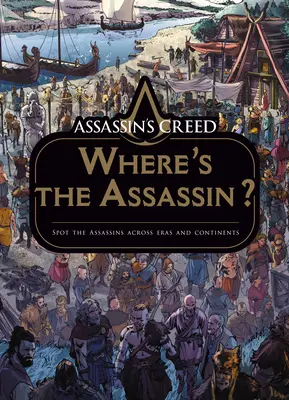 Assassin's Creed: Wo ist der Assassine? - Assassin's Creed: Where's the Assassin?